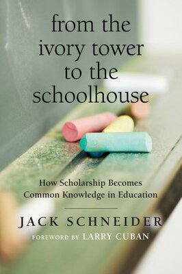 【预售】From the Ivory Tower to the Schoolhouse