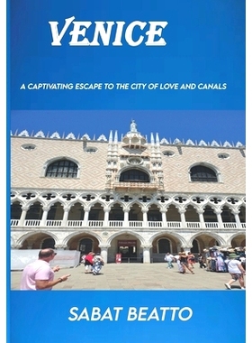 预订 Venice: A captivating escape to the city of love and canals: 9798859494910