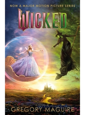 Wicked 魔法坏女巫 电影2封面版 Ariana Grande 百老汇音乐剧原著 英文原版 Gregory Maguire
