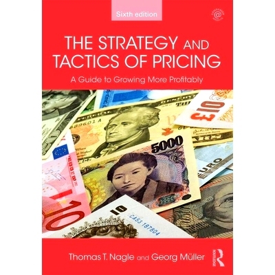 预订 The Strategy and Tactics of Pricing: A Guide to Growing More Profitably: 9781138737518