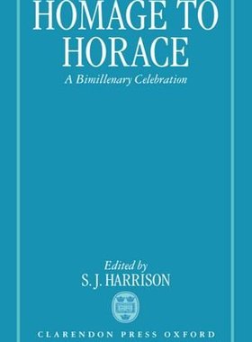 【预订】Homage to Horace