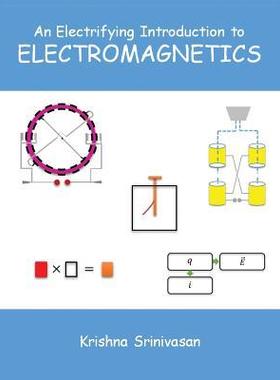 [预订]An Electrifying Introduction to Electromagnetics 9780692078365