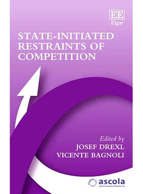 预订 State-Initiated Restraints of Competition 国家发起的竞争约束: 9781784714970