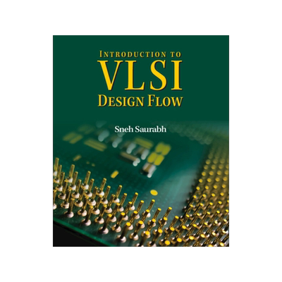 [预订]Introduction to VLSI Design Flow