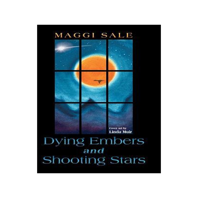 [预订]Dying Embers and Shooting Stars 9781452570327
