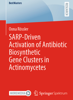 预订 SARP-Driven Activation of Antibiotic Biosynthetic Gene Clusters in Actinomycetes