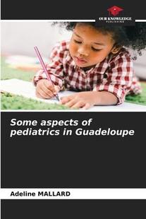 aspects pediatrics Guadeloupe Some 9786205335550 预订