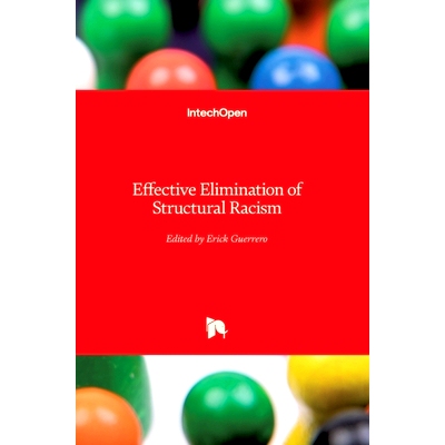 预订 Effective Elimination of Structural Racism 有效消除结构性种族主义: 9781839692826