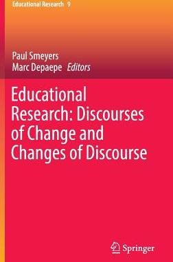 【预订】Educational Research: Discourses of Change and Changes of Discourse