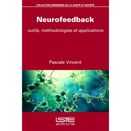 预订 Neurofeedback : outils, méthodologies et applications 神经反馈：工具、方法和应用: 9781784052973