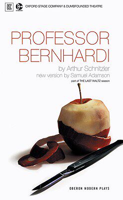 【预订】Professor Bernhardi