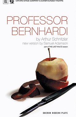 【预订】Professor Bernhardi
