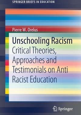 【预订】Unschooling Racism