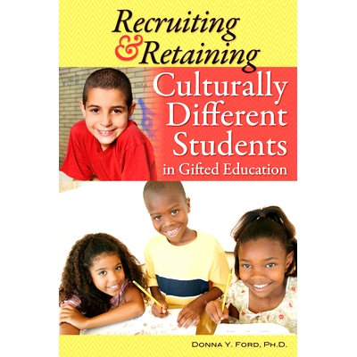 预订 Recruiting and Retaining Culturally Different Students in Gifted Education: 9781618210494