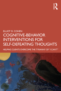 9780367460716 Clients for Behavior Overcome Defeating Cognitive Thoughts Helping Self 预订 Interventions