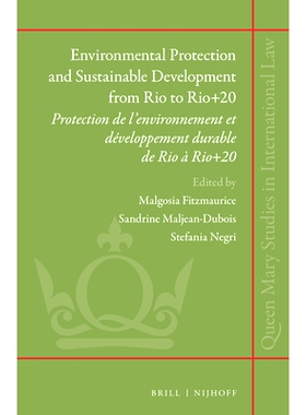 预订 Environmental Protection and Sustainable Development from Rio to Rio+20: Protection de l’environnement et dévelop
