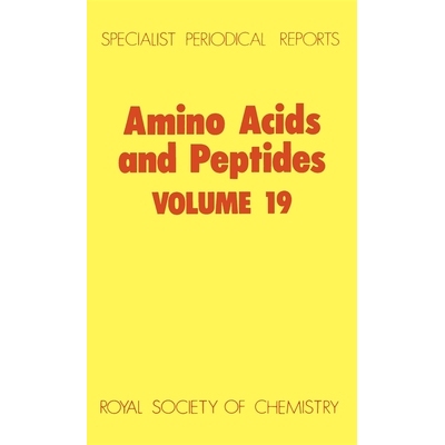 预订 Amino Acids and Peptides: Volume 19 氨基酸和肽：第19卷: 9780851861746
