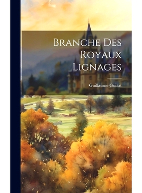 预订 Branche des Royaux Lignages: 9781019819470