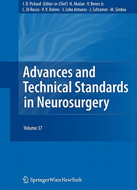 【预订】Advances and Technical Standards in Neurosurgery
