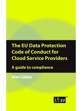预订 The Eu Data Protection Code of Conduct for Cloud Service Providers: A Guide to Compliance: 9781787783423