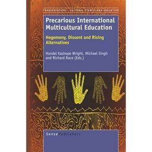 預(yù)訂 文化 岌岌可危 Hegemony Multicultural 國(guó)際多元 and International Rising Alternatives Dissent Precarious Education