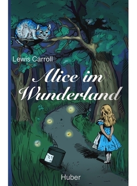 预订 Alice im Wunderland: Mit 42 neuen Illustrationen und modernisierter Übersetzung: 9783911309103