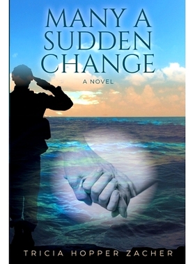 预订 Many a Sudden Change: 9781735080307