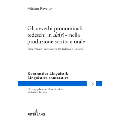 预订 Gli avverbi pronominali tedeschi in «da(r)-» nella produzione scritta e orale: Osservazioni contrastive tra tedes