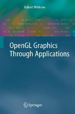 【预订】OpenGL Graphics Through Applications