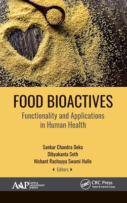 【预订】Food Bioactives: Functionality and Applications in Human Health 9781771887991