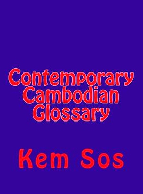 预订 Contemporary Cambodian Glossary: 9781502724274