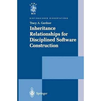 预订 Inheritance Relationships for Disciplined Software Construction: 9781852334673