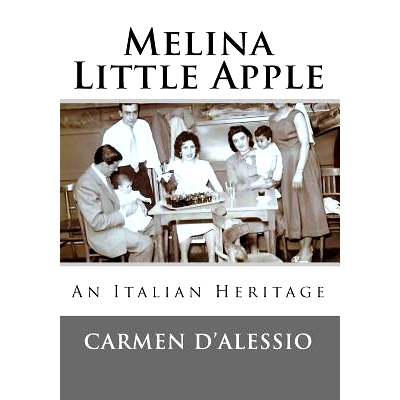 预订 Melina - Little Apple: An Italian Heritage: 9781546868149