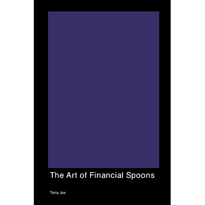 预订 The Art of Financial Spoons: 9781779615947