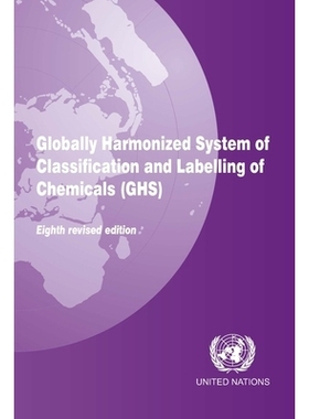 预订 Globally Harmonized System of Classification and Labelling of Chemicals (Ghs) 全球化学品统一分类标签制度: 978921117