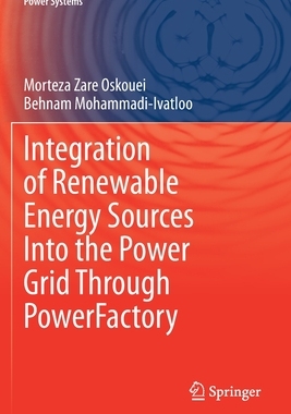 【预订】Integration of Renewable Energy Sources Into the Power Grid Through Powerfactory