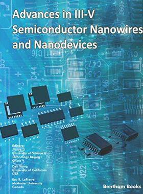 [预订]Advances in III-V Semiconductor Nanowires and Nanodevices 9781608054152