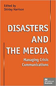 【预订】Disasters and the Media 9781349146420 书籍/杂志/报纸 经济管理类原版书 原图主图