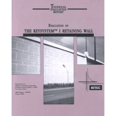 预订 Evaluation of the Keysystem(TM) I Retaining Wall: 9780784404782