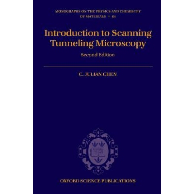预订 Introduction to Scanning Tunneling Microscopy 隧道扫描显微镜简介 9780199211500