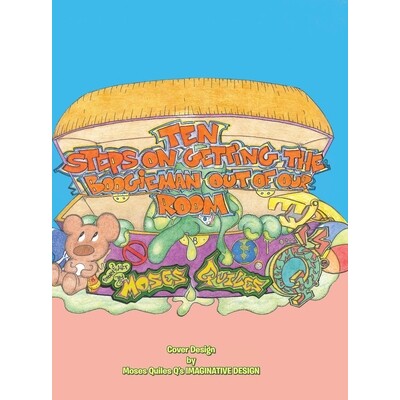 预订 Ten steps on getting the Boogieman out of our room: Diez pasos para sacar el boogie: 9780228814535