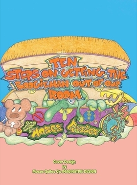 预订 Ten steps on getting the Boogieman out of our room: Diez pasos para sacar el boogie: 9780228814535