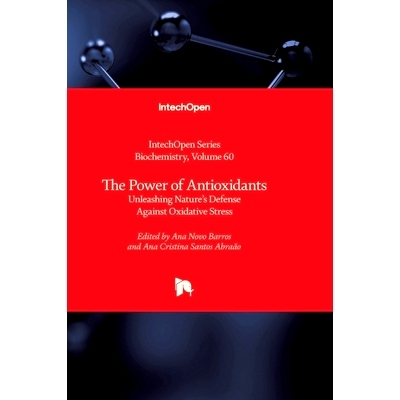 预订 The Power of Antioxidants  Unleashing Nature’s Defense Against Oxidative Stress 抗氧化剂的力量释放大自然抵御氧化应