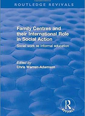 【预售】Family Centres and their International Role in Social Action