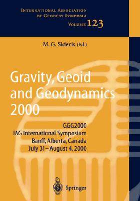 【预订】Gravity, Geoid and Geodynamics 2000