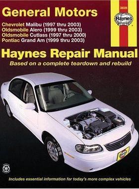 [预订]General Motors covering Chevrolet Malibu (97-03), Oldsmobile Alero (99-03), Oldsmobile Cutlass (97-0 9781563925375