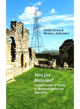预订 Vera Lex Historiae?: Constructions of Truth in Medieval Historical Narrative: 9781685710309