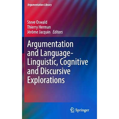 预订 Argumentation and Language — Linguistic, Cognitive and Discursive Explorations 论证与语言的语言、认知与讨论探索: 9