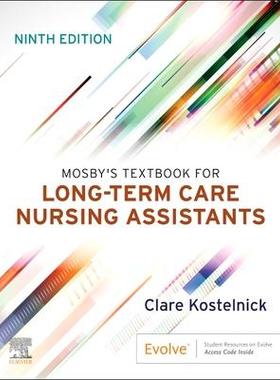 [预订]Mosby’s Textbook for Long-Term Care Nursing Assistants 9780323874885