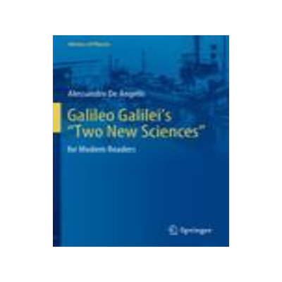 [预订]Galileo Galilei’s “Two New Sciences”